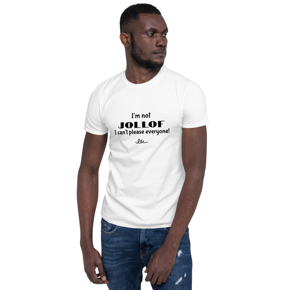 I'm not Jollof Tee (Unisex)
